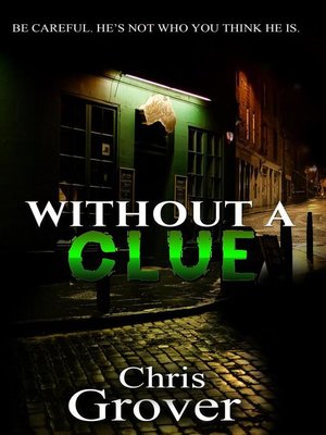 cover image of Without a Clue
